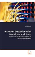Intrusion Detection With Mondrian and Snort