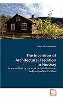 Invention of Architectural Tradition in Norway