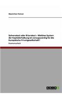 Solvenztest oder Bilanztest. Das vorzugswürdige Kapitalerhaltungssystem der Europäischen Privatgesellschaft: (German)