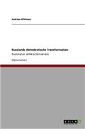 Russlands demokratische Transformation