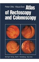Atlas of Rectoscopy and Coloscopy