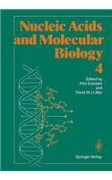 Nucleic Acids and Molecular Biology 4