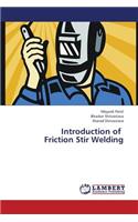 Introduction of Friction Stir Welding