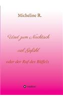 Und zum Nachtisch viel Gefühl