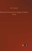 Historical Characters in Reign of Queen Anne