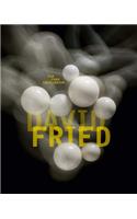 David Fried: Far from Equilibrium