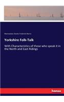 Yorkshire Folk-Talk