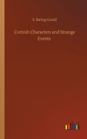 Cornish Characters and Strange Events