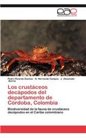 Crustaceos Decapodos del Departamento de Cordoba, Colombia
