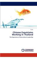 Chinese Expatriates Working in Thailand