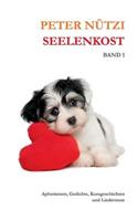 Seelenkost Band 1