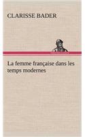 femme française dans les temps modernes