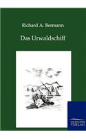 Urwaldschiff