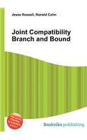 Joint Compatibility Branch and Bound
