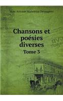 Chansons et poésies diverses Tome 3