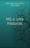 Mil e uma historias
