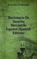 Diccionario De Derecho Mercantile Espanol (Spanish Edition)