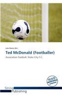 Ted McDonald (Footballer): (English)