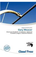 Gary Weaver