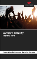 Carrier's liability insurance