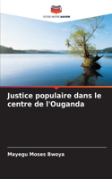 Justice populaire dans le centre de l'Ouganda