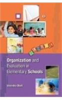 Organization And Evaluation In Elementary Schools