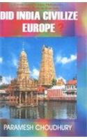 Did India Civilize Europe?