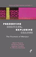 Preserving Heritage, Exploring Change: The Poumais of Manipur