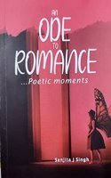 An Ode To Romance