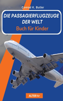 Passagierflugzeuge der Welt für Kinder