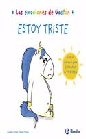 Las emociones de Gaston. Estoy triste
