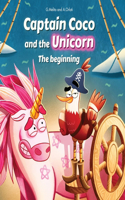 Children's stories - Captain Coco and the Unicorn, The Beginning: Bedtime story for children 3 to 10 years old.