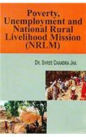 Poverty, Unemployment And National Rural Livelihood Mission (nrlm)