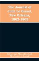 journal of Julia Le Grand, New Orleans, 1862-1863
