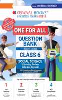 Oswaal One For All Question Bank NCERT & CBSE Class-6 Social Science - Exploring Society India and Beyond (For Latest Exam)