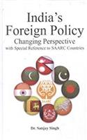 india's foreign policy changing perspective