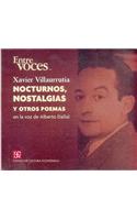 Nocturnos, Nostalgias y Otros Poemas: En La Voz de Alberto Dallal