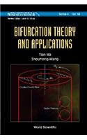 Bifurcation Theory And Applications