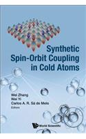 Synthetic Spin-Orbit Coupling in Cold Atoms