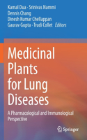 Medicinal Plants for Lung Diseases