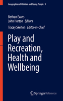 Play and Recreation, Health and Wellbeing