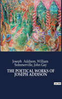 Poetical Works of Joseph Addison