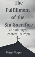 Fulfillment of the Sin Sacrifice