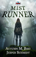 Mist Runner