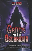 Gritos En La Oscuridad