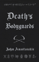 Death's Bodyguards