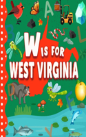 W is For West Virginia