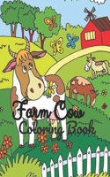 Farm Cow Coloring Book: Cattle and Cow Activity Book