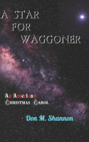 A Star for Waggoner