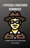 L'ufficiale giudiziario demoniaco